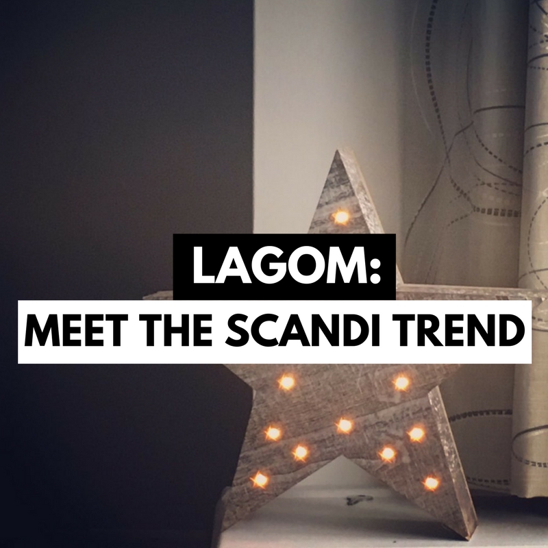 Lagom Meet the Scandi Trend Featured Image