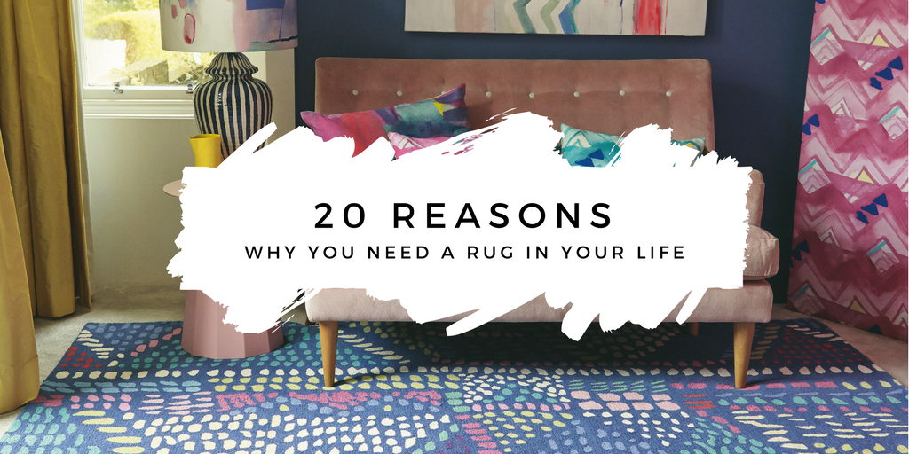 20 reasons you need a rug in your life
