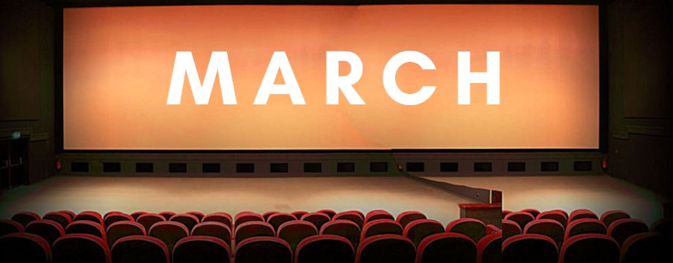 March movies 2018
